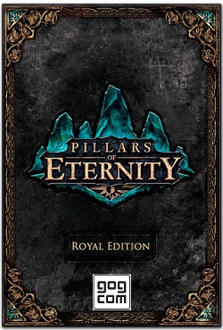 Pillars of Eternity: Royal Edition